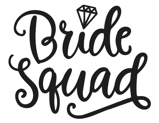 Bride Squad, Team bride, wedding, hen do, instant digital download - Ai-EPS-PNG-SVG
